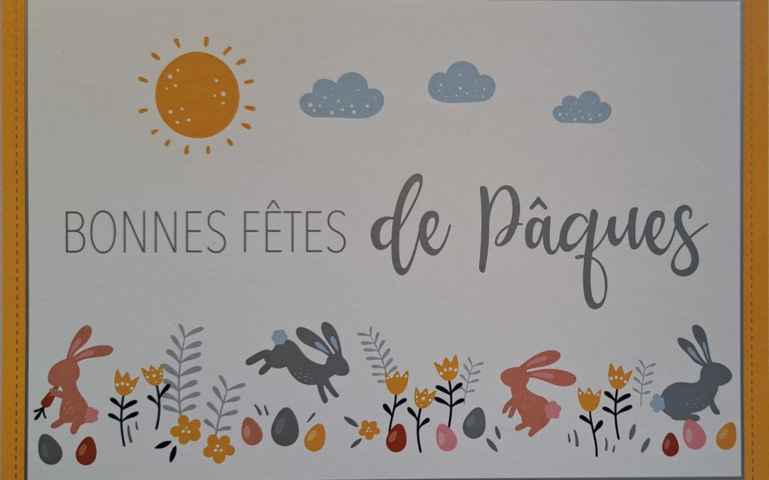 Bonnes Fêtes de Pâques